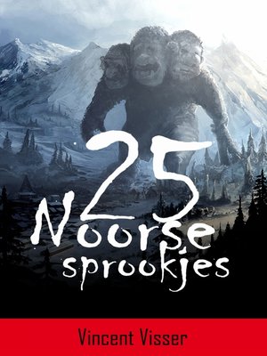 cover image of 25 Noorse Sprookjes
